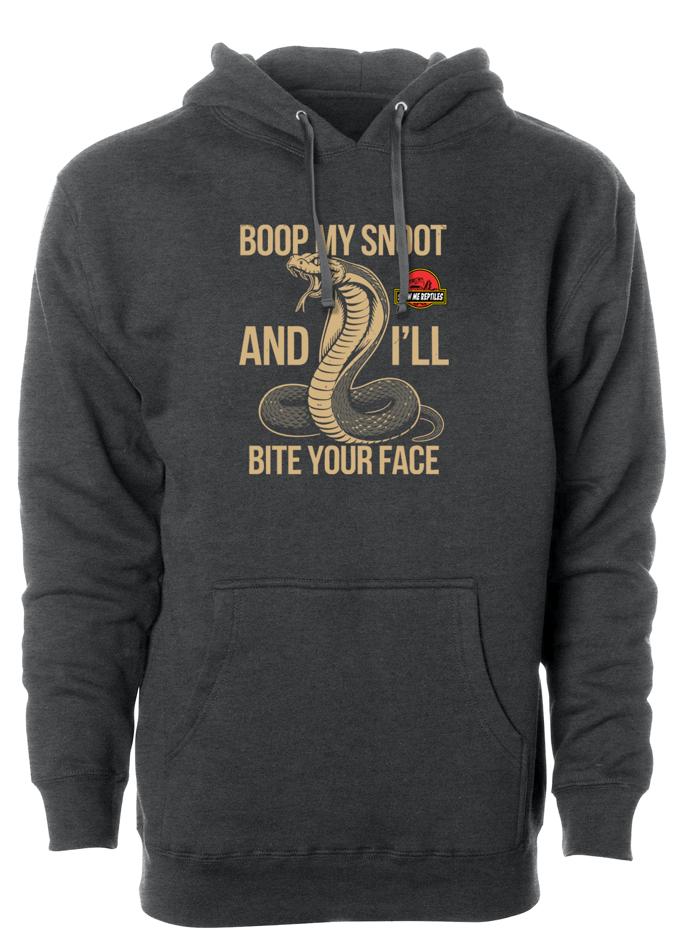 Show Me Reptiles Boop My Snoot Hoodie
