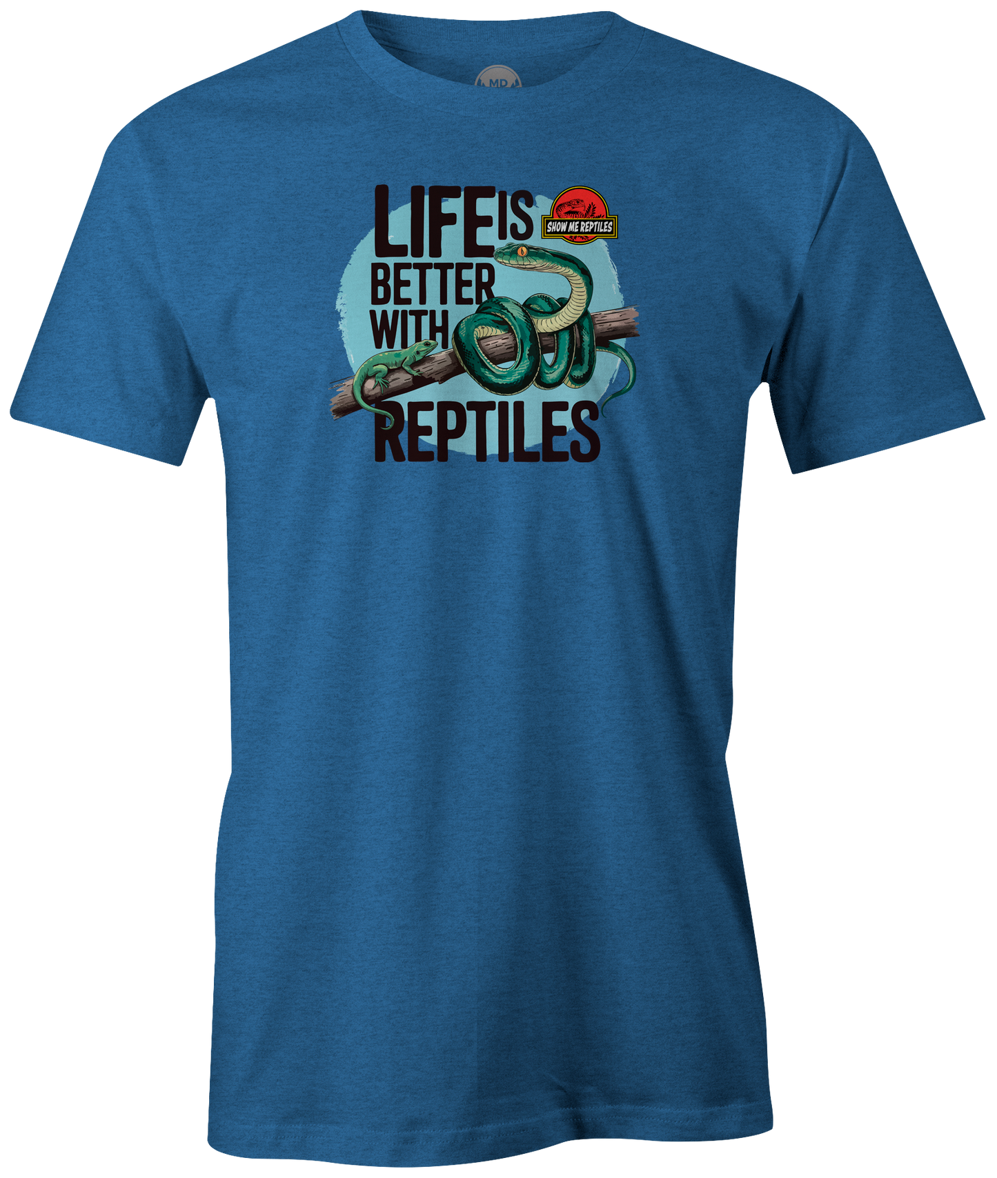 show me reptile show life is better with reptiles snake pet lizard shirt tee t-shirt cool blue