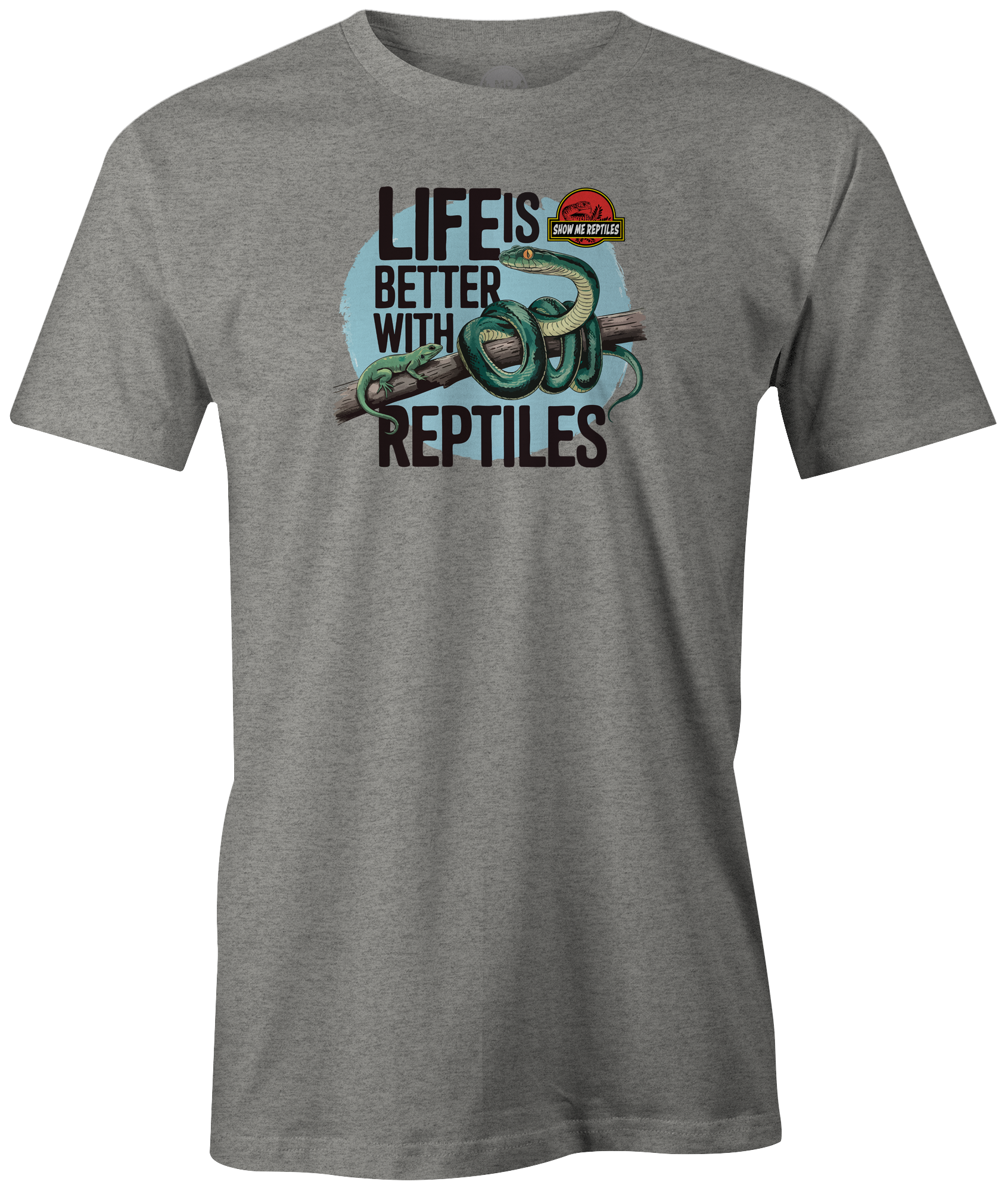 show me reptile show life is better with reptiles snake pet lizard shirt tee t-shirt stone gray grey